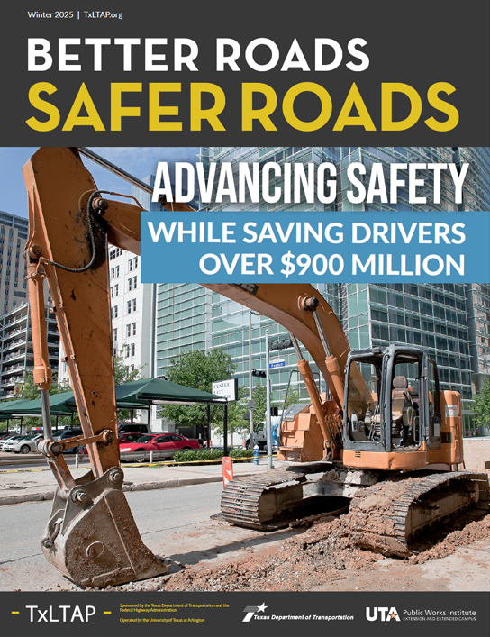 Better roads safer roads magazine winter 2025